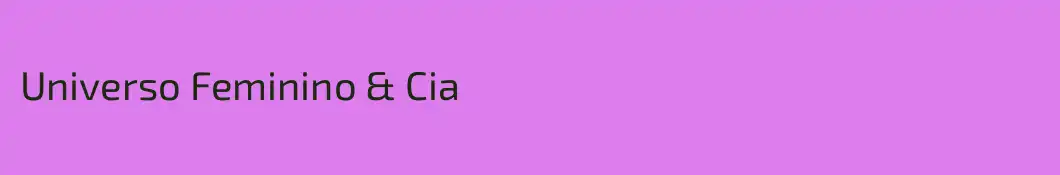 Universo Feminino & Cia
